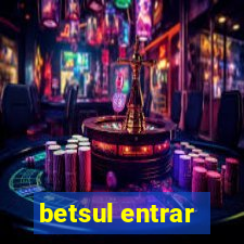 betsul entrar